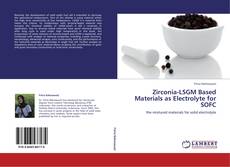 Capa do livro de Zirconia-LSGM Based Materials as Electrolyte for SOFC 