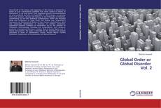 Couverture de Global Order or Global Disorder Vol. 2