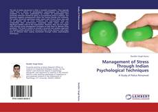 Couverture de Management of Stress Through Indian Psychological Techniques