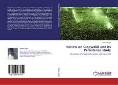 Review on Clopyralid and its Persistence study kitap kapağı