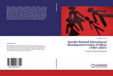 Buchcover von Gender Related Educational Development Index of Bihar (1981-2001)
