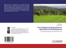 Buchcover von Intra-Regional Disparities in Agricultural Development