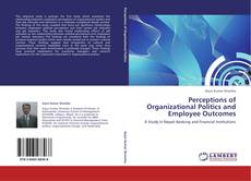Portada del libro de Perceptions of Organizational Politics and Employee Outcomes