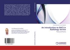 Portada del libro de An Introduction to PACS in Radiology Service