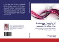 Engineering Properties of African yam bean (Sphenostylis stenocarpa)的封面
