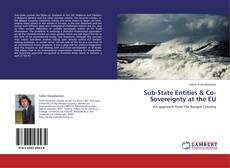 Capa do livro de Sub-State Entities & Co-Sovereignty at the EU 