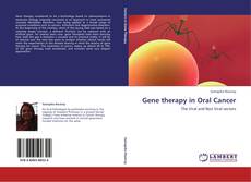 Couverture de Gene therapy in Oral Cancer