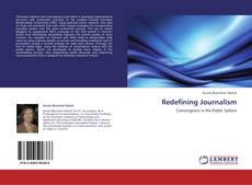 Bookcover of Redefining Journalism