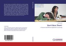 Bookcover of Don't Bore Them!