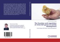 Capa do livro de The function and regulation of chick Ebf genes in somite development 