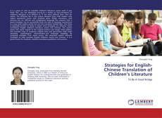 Bookcover of Strategies for English-Chinese Translation of Children’s Literature