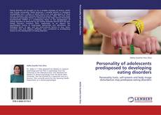 Couverture de Personality of adolescents predisposed to developing eating disorders