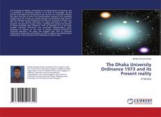 The Dhaka University Ordinance 1973 and its Present reality kitap kapağı