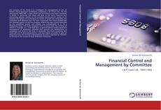 Capa do livro de Financial Control and Management by Committee 
