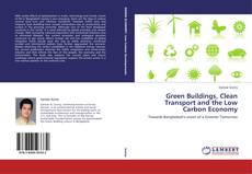 Green Buildings, Clean Transport and the Low Carbon Economy kitap kapağı