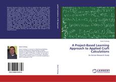 Portada del libro de A Project-Based Learning Approach to Applied Craft Calculations