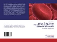 Couverture de Markov Chain for An Indicator Passing Through Cardio-Vascular System