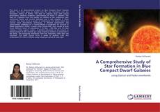 Portada del libro de A Comprehensive Study of Star Formation in Blue Compact Dwarf Galaxies
