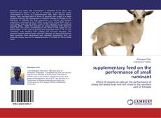 Portada del libro de supplementary feed on the performance of small ruminant