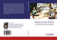 Bookcover of Decisions in Time of Crisis