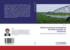 Novel numerical procedures for limit analysis of structures kitap kapağı