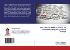 Buchcover von The role of HRM Practices in Successful Organizational Change