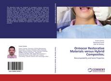 Bookcover of Ormocer Restorative Materials versus Hybrid Composites;