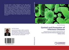 Bookcover of Control and Prevention of Infectious Diseases