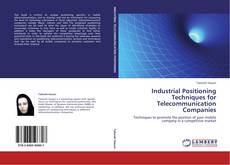 Buchcover von Industrial Positioning Techniques for Telecommunication Companies