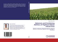 Couverture de Heterosis and Combining Abilities of Highland Maize inbred lines