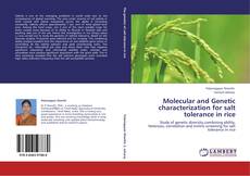Portada del libro de Molecular and Genetic characterization for salt tolerance in rice