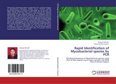 Rapid Identification of Mycobacterial species by PCR kitap kapağı