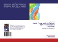 Capa do livro de Using Fuzzy Logic in Patient Computer Assisted Diagnosis 