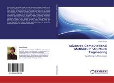 Bookcover of Advanced Computational Methods in Structural Engineering