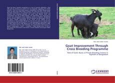 Bookcover of Goat Improvement Through Cross Breeding Programme