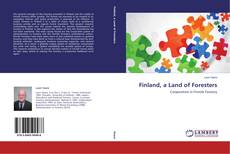 Capa do livro de Finland, a Land of Foresters 