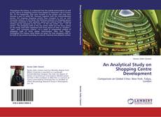 Buchcover von An Analytical Study on Shopping Centre Development