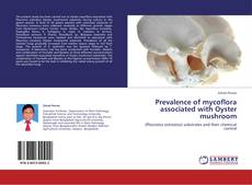 Portada del libro de Prevalence of mycoflora associated with Oyster mushroom