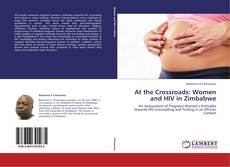 Capa do livro de At the Crossroads: Women and HIV in Zimbabwe 