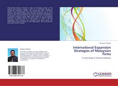 Обложка International Expansion Strategies of Malaysian Firms