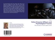 Police Firearms Officers and Psychological Trauma kitap kapağı