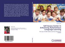 Copertina di Self Access Center in Enhancing Autonomous Language Learning