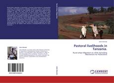 Bookcover of Pastoral livelihoods in Tanzania.
