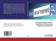 Capa do livro de Natural Product Driven Synthesis of Promising Anticancer Molecules 