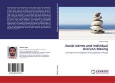 Copertina di Social Norms and Individual Decision Making