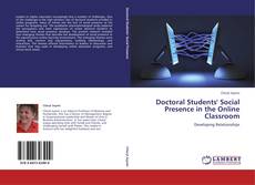 Bookcover of Doctoral Students' Social Presence in the Online Classroom