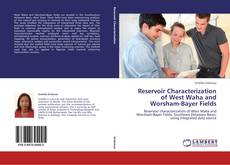 Buchcover von Reservoir Characterization of West Waha and Worsham-Bayer Fields
