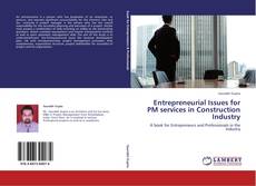 Portada del libro de Entrepreneurial Issues for PM services in Construction Industry