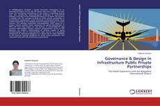 Couverture de Governance & Design in Infrastructure Public Private Partnerships