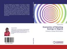 Bookcover of Economics of Rotating Savings in Nigeria